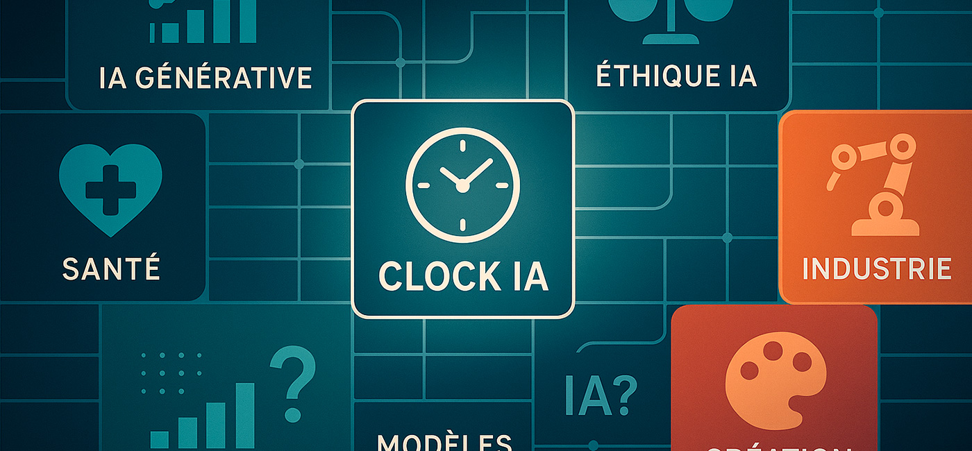 Clock IA : Actualité IA